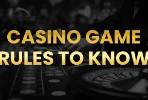 Casino Game Rules to know