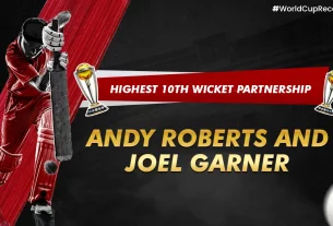 Khelraja.com - Highest 10th Wicket partnership in cricket world cup - andy roberts