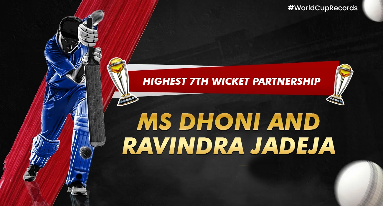 Khelraja.com - Highest 7th Wicket partnership in cricket world cup - MS Dhoni and Ravindra jadeja