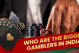 Who are the Biggest Gamblers in India