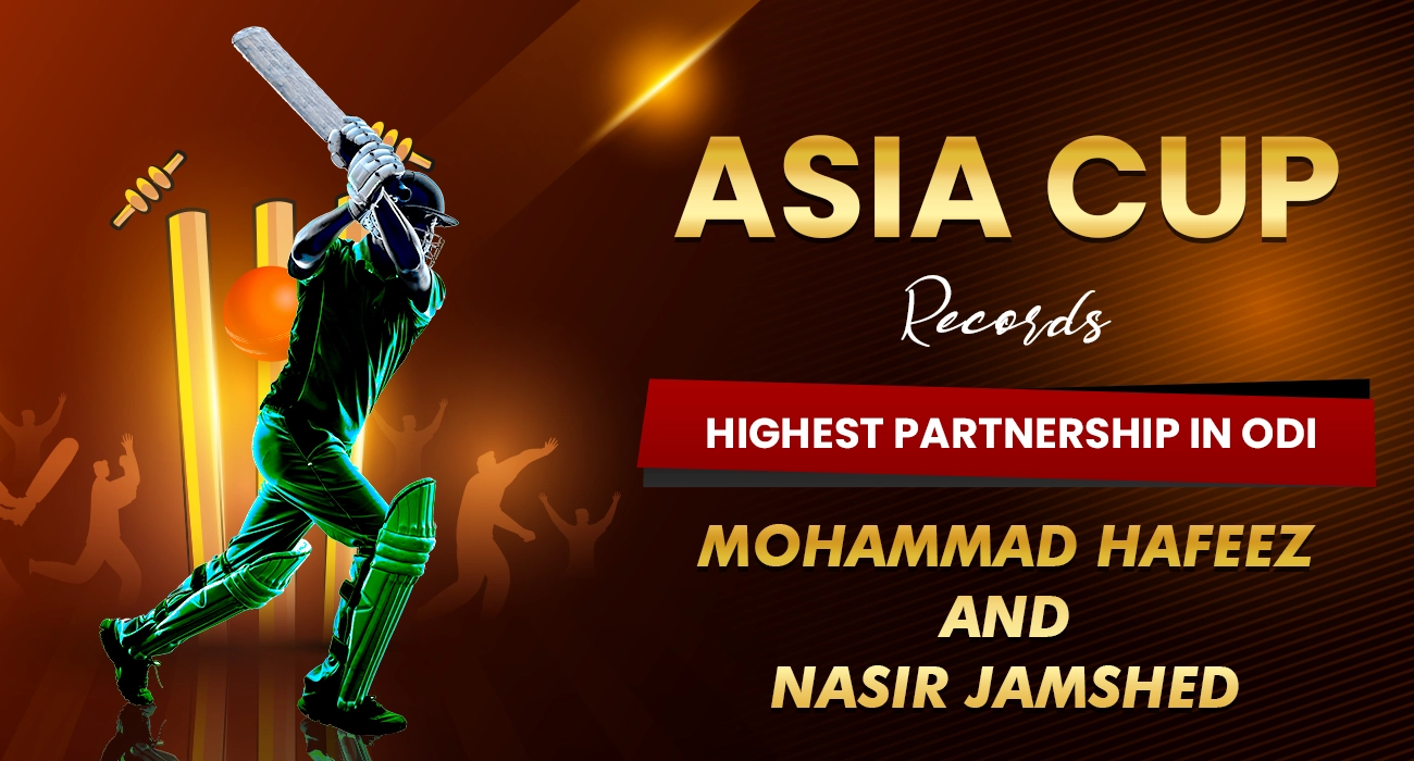 Highest Partnership in ODI - Mohammad Hafeez and Nasir Jamshed