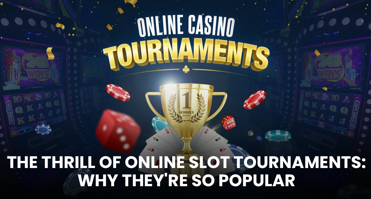 The Thrill of Online Slot Tournaments