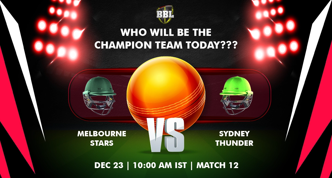 BBL today match predictions - Melbourne Stars vs Sydney Thunder 2023 BBL Match prediction at Khelraja.com