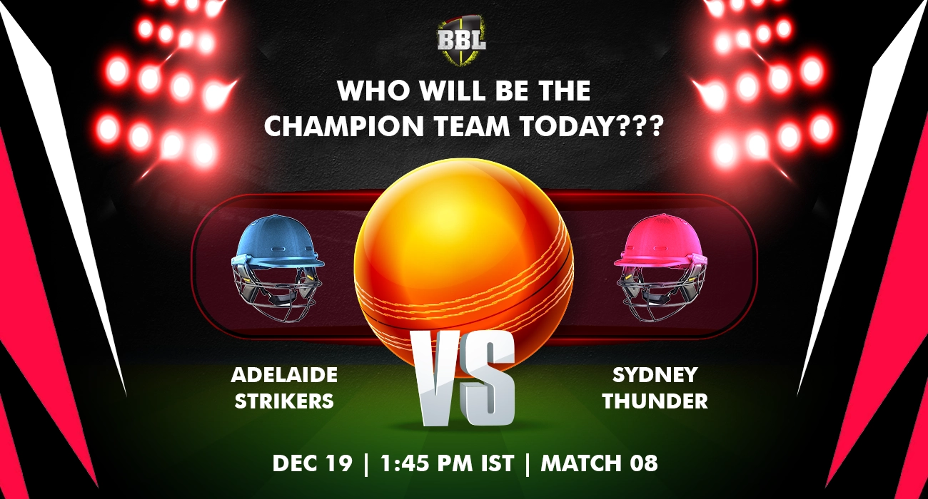 Khelraja.com - Adelaide Strikers vs Sydney Thunder BBL Prediction 2023