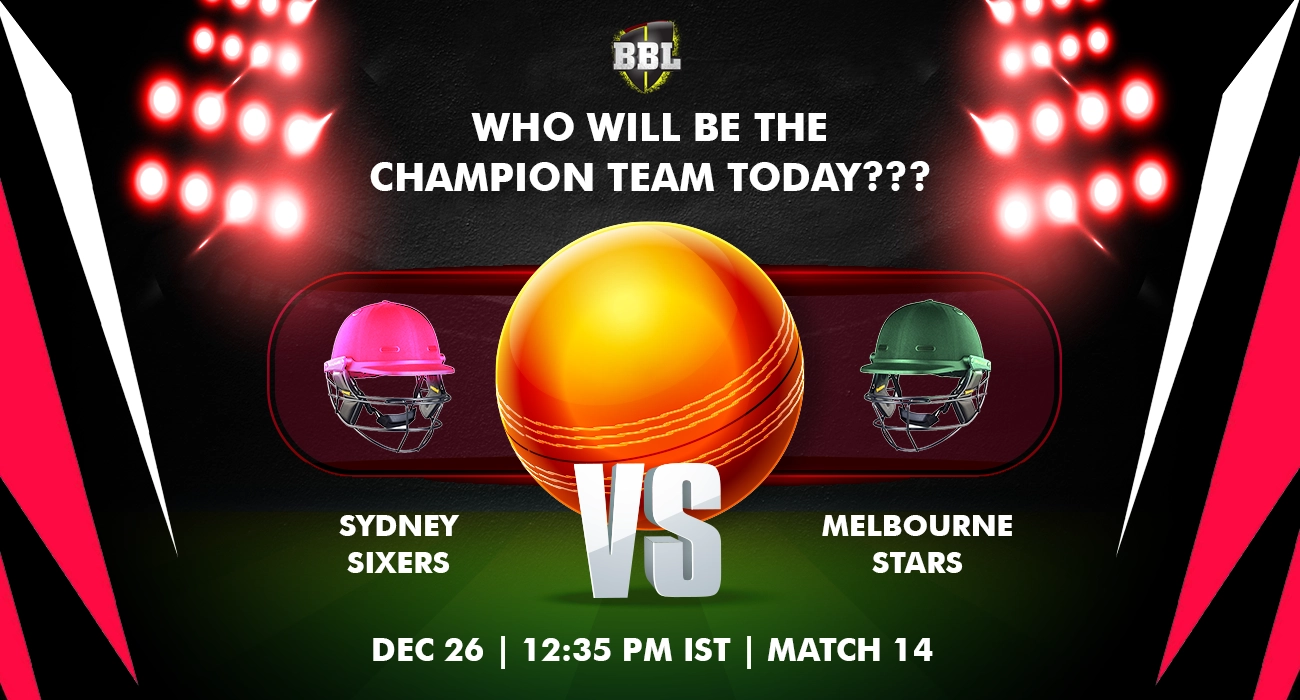 Khelraja.com - Sydney Sixers vs Melbourne Stars Today Match Predictions BBL 2024