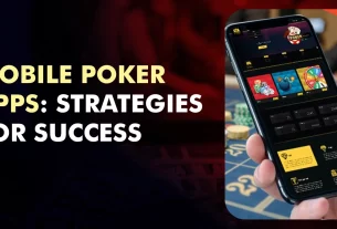 Mobile Poker Apps Strategies for Success
