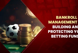 Bankroll Management 101 Building and Protecting Your Sports Betting Funds