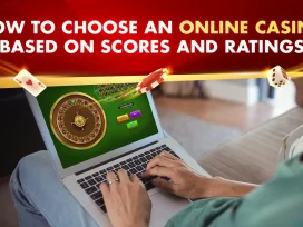 How to Choose an Online Casino